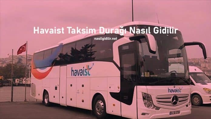 havaist taksim durağı